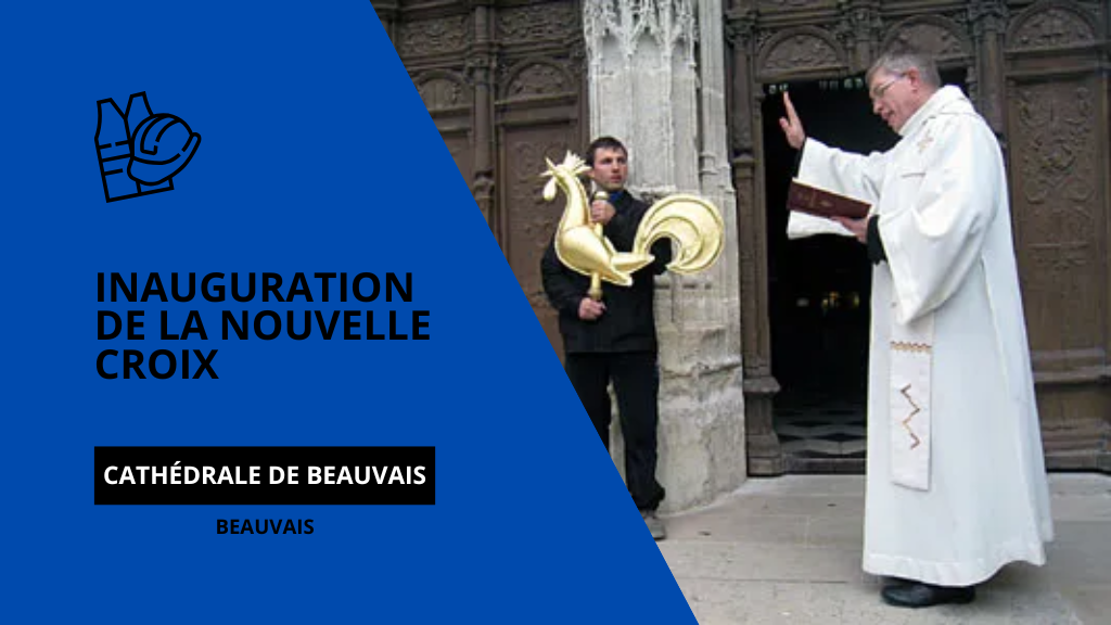 Saint-Pierre : inauguration de la nouvelle croix et du coq du chœur