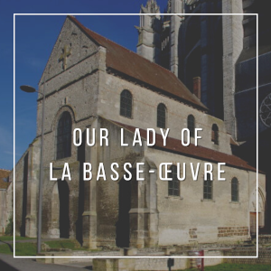 Our Lady of Basse-OEuvre