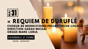 Requiem de Duruflé Cathédrale de Beauvais