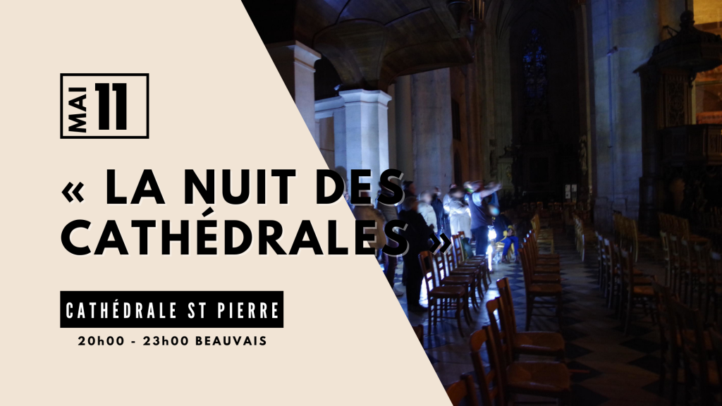 La nuit des cathédrales