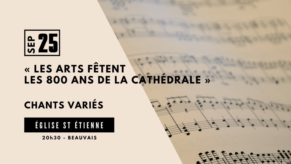 Concert – Les Arts fêtent les 800 ans de la cathédrale !