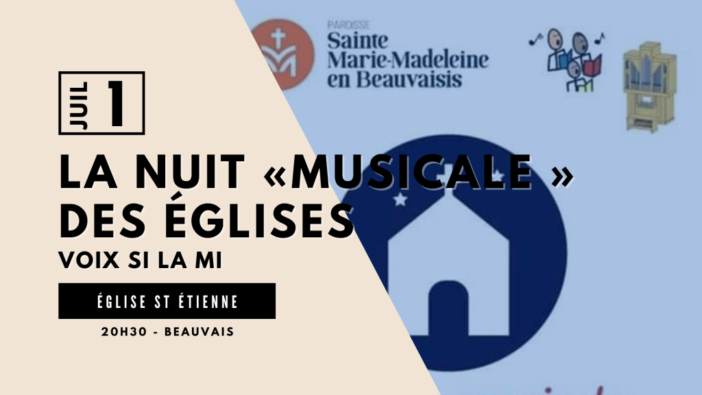 Concert « Voix Si La Mi », le 1er juillet en l&rsquo;église Saint-Étienne
