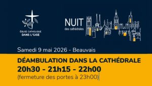 nuit-cathedrales-beauvais