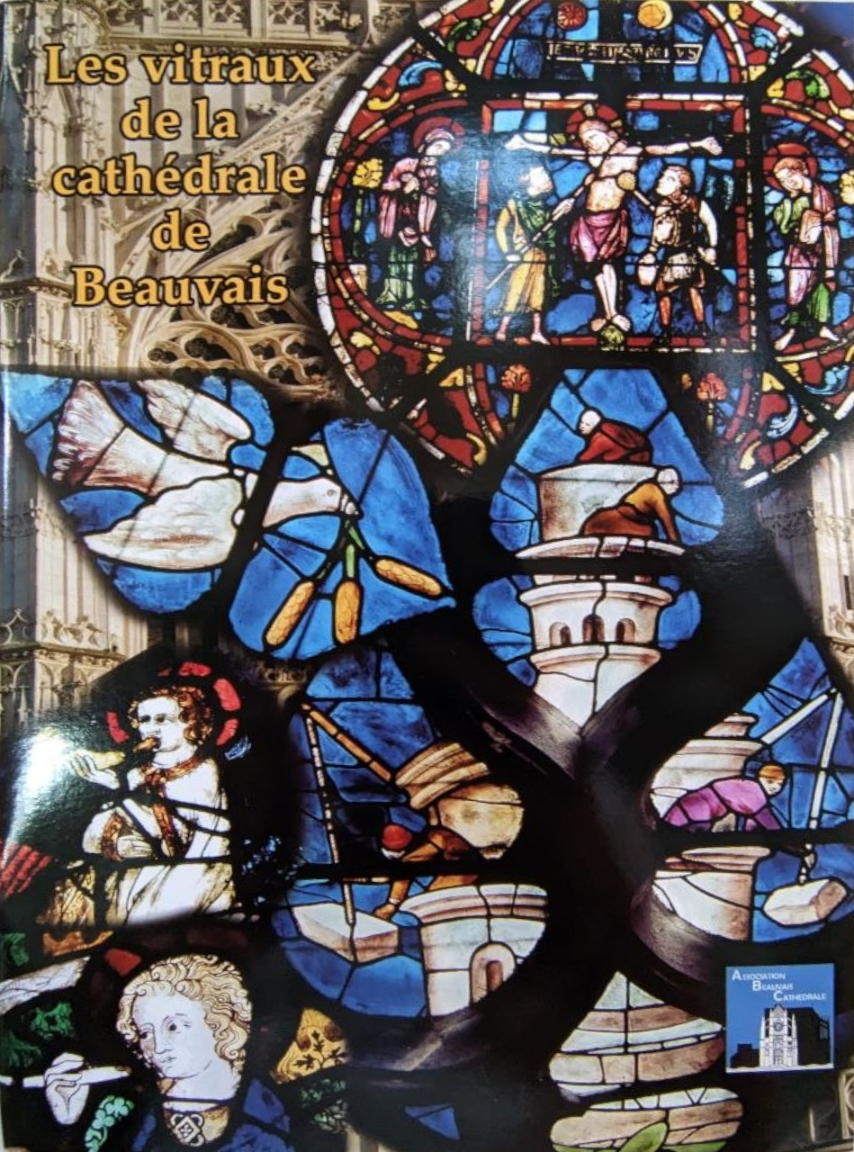 Couverture du livre Les vitraux de la cathédrale de Beauvais