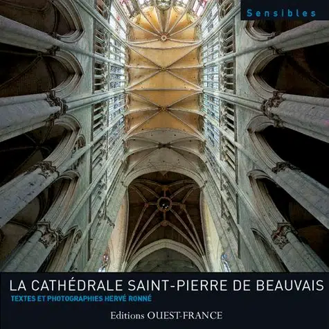 Couverture de La cathédrale Saint-Pierre de Beauvais